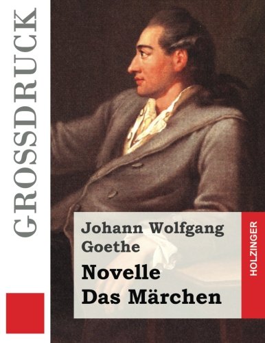Beispielbild fr Novelle / Das Mrchen (Grodruck) (German Edition) zum Verkauf von Lucky's Textbooks