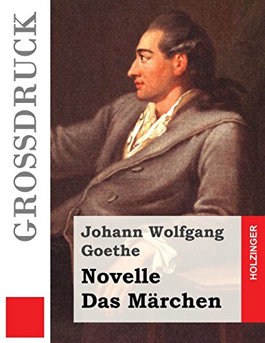 Stock image for Novelle / Das Mrchen (Grodruck) (German Edition) for sale by Lucky's Textbooks