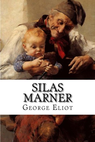 Stock image for Silas Marner (Signet Classics) for sale by Hawking Books