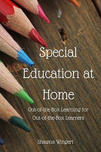 Stock image for Special Education At Home: Out-of-Box-Learning for Out-of-the-Box Learners for sale by ThriftBooks-Atlanta