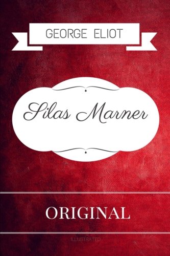 Imagen de archivo de Silas Marner: Premium Edition - Illustrated a la venta por Revaluation Books