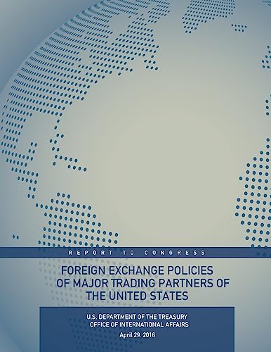 Imagen de archivo de Foreign Exchange Policies of Major Trading Partners of the United States a la venta por Lucky's Textbooks