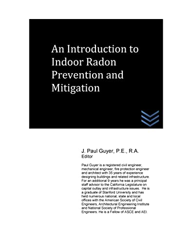 9781533338716: An Introduction to Indoor Radon Prevention and Mitigation