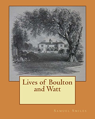Imagen de archivo de Lives of Boulton and Watt a la venta por THE SAINT BOOKSTORE