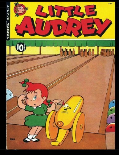 9781533350299: Little Audrey #10: Golden Age Popular Cartoon Comic