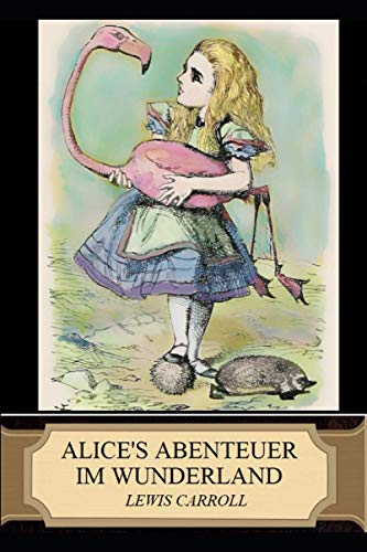 9781533355591: Alice's Abenteuer im Wunderland (Illustrated) (German Edition)