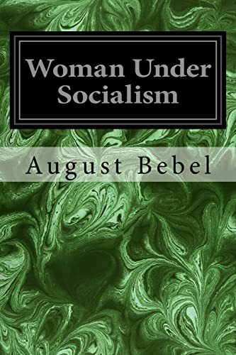 9781533357069: Woman Under Socialism