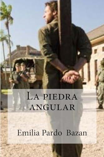 Imagen de archivo de La piedra angular (Spanish Edition) a la venta por Lucky's Textbooks