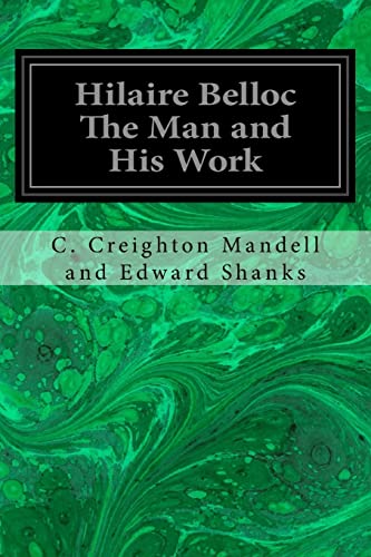 Stock image for Hilaire Belloc The Man and His Work [Soft Cover ] for sale by booksXpress