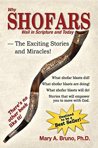 Stock image for Why Shofars Wail in Scripture and Today: The Exciting Stories and Miracles! (Walking with God) for sale by Goodbookscafe