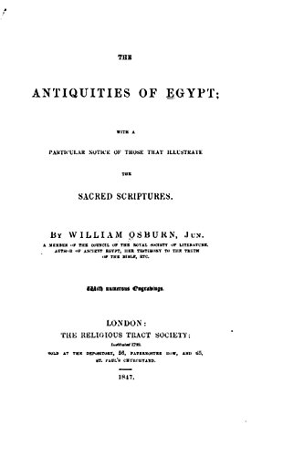9781533384928: The Antiquities of Egypt, With a Particular Notice of Those that Illustrate the Sacred Scriptures