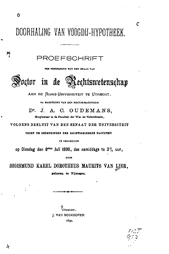 Stock image for Doorhaling van voogdij-hypotheek (Dutch Edition) for sale by Lucky's Textbooks