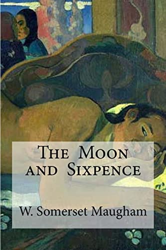 9781533387554: The Moon and Sixpence