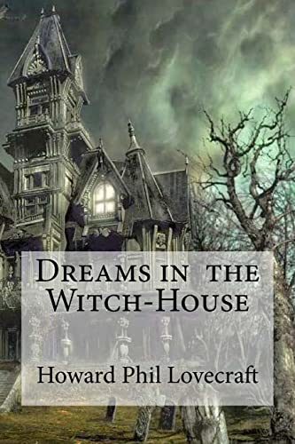 9781533387783: Dreams in the Witch-House