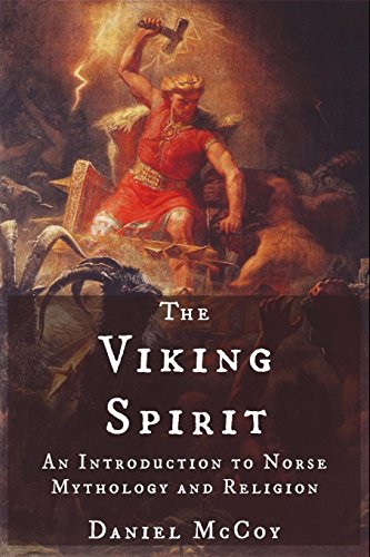 Beispielbild fr The Viking Spirit: An Introduction to Norse Mythology and Religion zum Verkauf von BooksRun