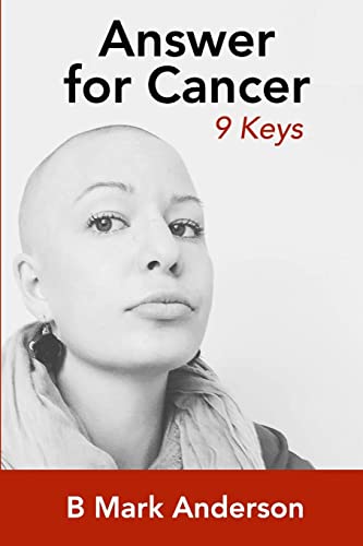 Imagen de archivo de Answer for Cancer: 9 Keys a la venta por BooksRun