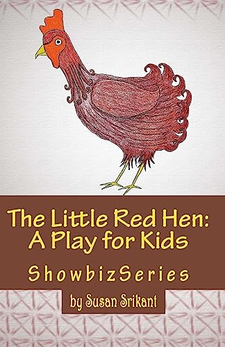 9781533394996: The Little Red Hen: A Play for Kids (Showbizseries)