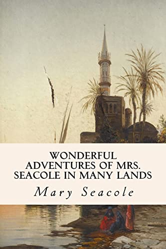 Beispielbild fr Wonderful Adventures of Mrs. Seacole in Many Lands zum Verkauf von ThriftBooks-Dallas