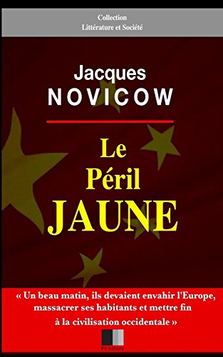 Stock image for Le Peril Jaune for sale by THE SAINT BOOKSTORE