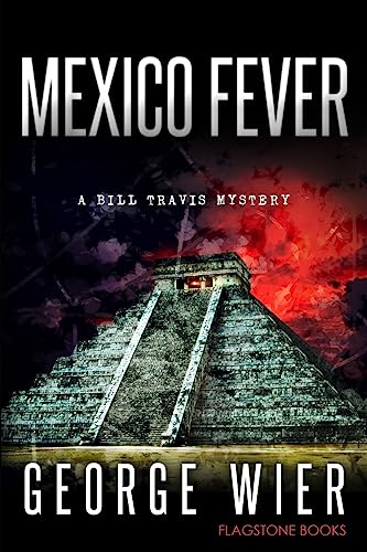 Stock image for Mexico Fever for sale by THE SAINT BOOKSTORE