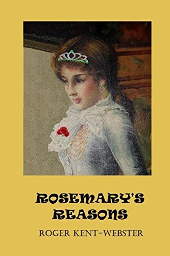Beispielbild fr Rosemary's Reasons: Book 3 in Roy Wickers Psychic Work zum Verkauf von THE SAINT BOOKSTORE