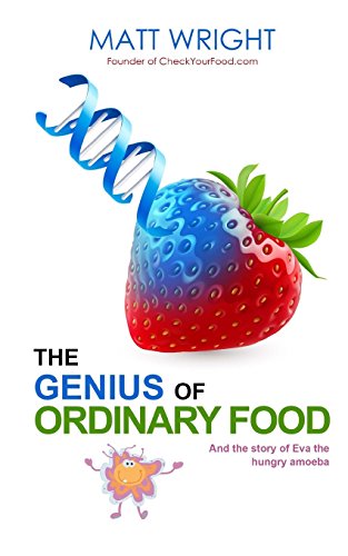 9781533423054: The Genius of Ordinary Food: The story of Eva the Hungry Amoeba
