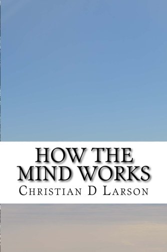9781533425362: How the Mind Works