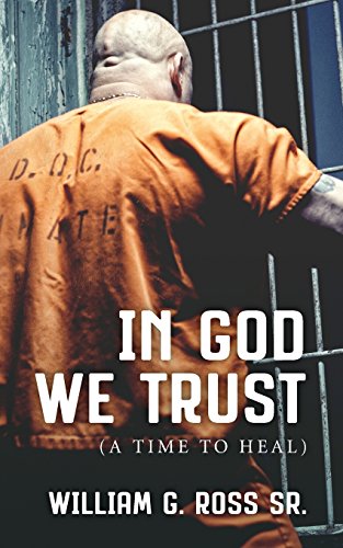 Stock image for In God We Trust: A Time to Heal for sale by Bookmonger.Ltd