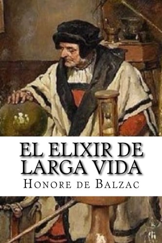 Stock image for El elixir de larga vida (Spanish Edition) for sale by Lucky's Textbooks