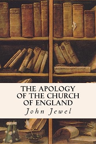 9781533436504: The Apology of the Church of England