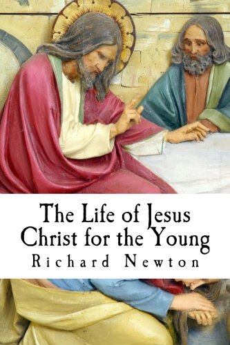 Beispielbild fr The Life of Jesus Christ for the Young zum Verkauf von ThriftBooks-Atlanta