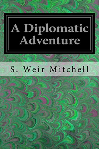 9781533445407: A Diplomatic Adventure