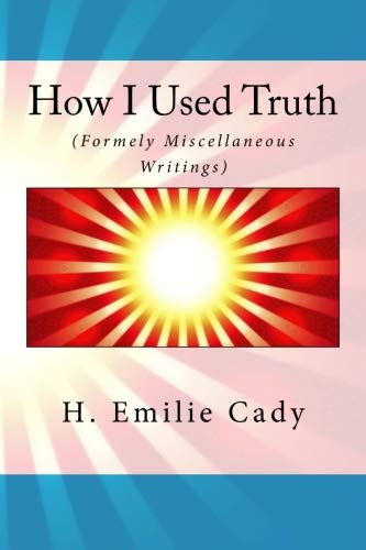9781533453327: How I Used Truth