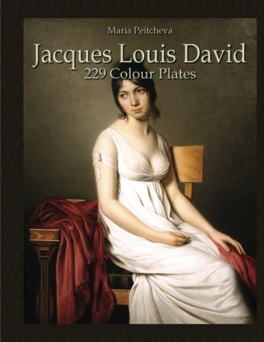 Stock image for Jacques Louis David: 229 Colour Plates for sale by Irish Booksellers