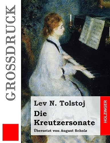 9781533456793: Die Kreutzersonate (Grodruck)