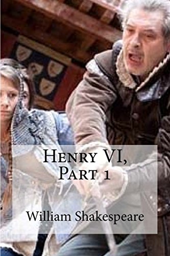 9781533457851: Henry VI, Part 1