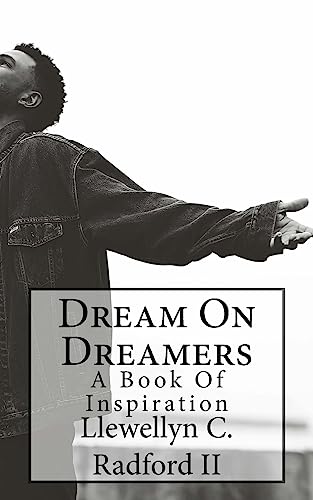 Imagen de archivo de Dream On Dreamers: Book Of Inspiration a la venta por Books From California