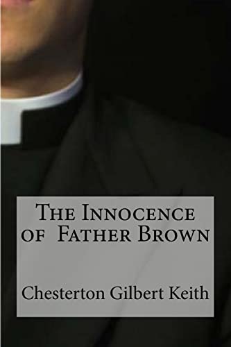 9781533466471: The Innocence of Father Brown