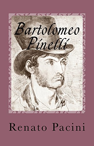 9781533475725: Bartolomeo Pinelli: e la Roma del tempo suo