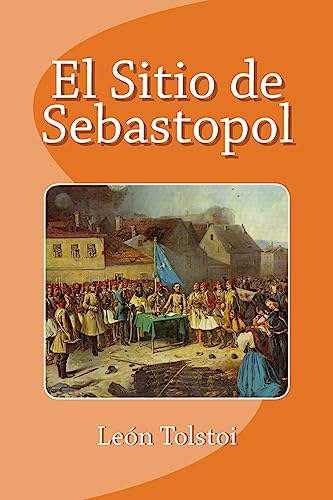 Imagen de archivo de El Sitio de Sebastopol (Spanish Edition) a la venta por Lucky's Textbooks