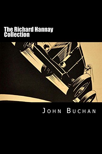 Imagen de archivo de The Richard Hannay Collection: The 39 Steps, Greenmantle, Mr. Standfast a la venta por HPB Inc.