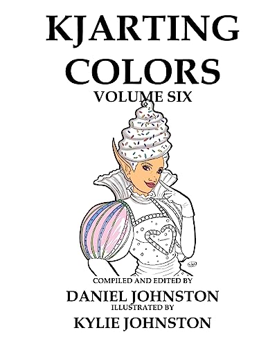 9781533485168: KJArting Colors: Coloring With Kylie: Volume 6