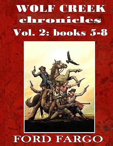 Stock image for Wolf Creek Chronicles 2 for sale by Lucky's Textbooks
