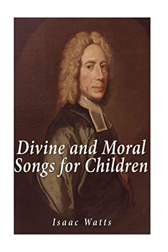 9781533502919: Divine and Moral Songs for Children