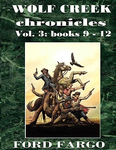 Stock image for Wolf Creek Chronicles 3 for sale by ALLBOOKS1