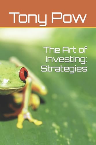 Beispielbild fr The Art of Investing Strategies zum Verkauf von PBShop.store US