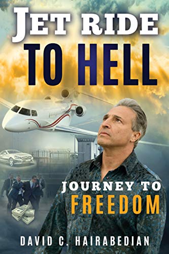 9781533505521: Jet Ride To Hell...Journey To Freedom: 1,000 Hamburger Days (Freedom From Bondage Series)