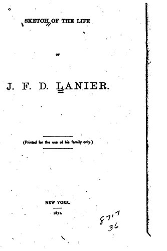 Stock image for Sketch of the Life of J. F. D. Lanier for sale by Revaluation Books