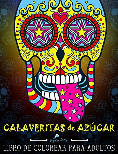 9781533508386: Calaveritas De Azucar: Libro De Colorear Para Adultos: Da de los Muertos calaveras de azcar: Volume 1