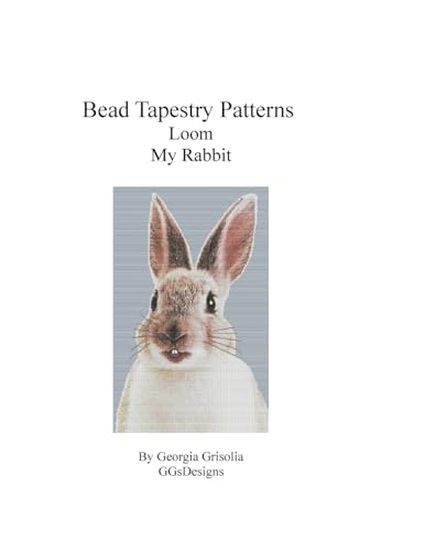 Stock image for Bead Tapestry Patterns Loom My Rabbit for sale by Lucky's Textbooks